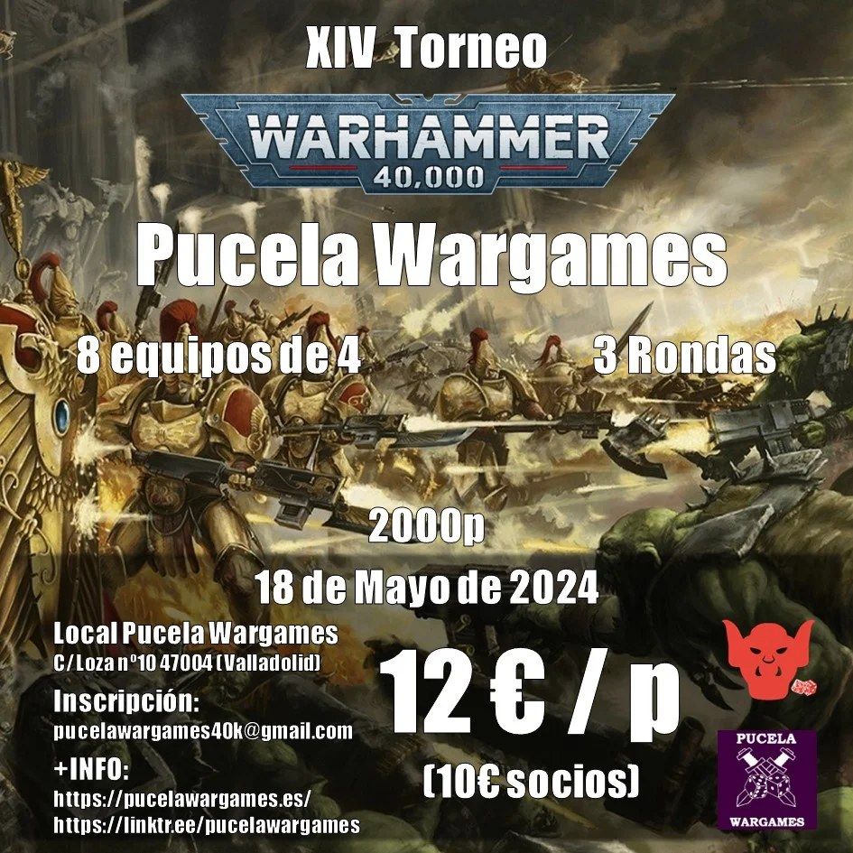 XIV Torneo de 40K por equipos en Pucela Wargames