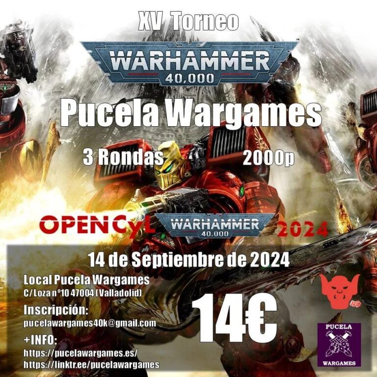 XV Torneo 40k de Pucela Wargames Open CyL