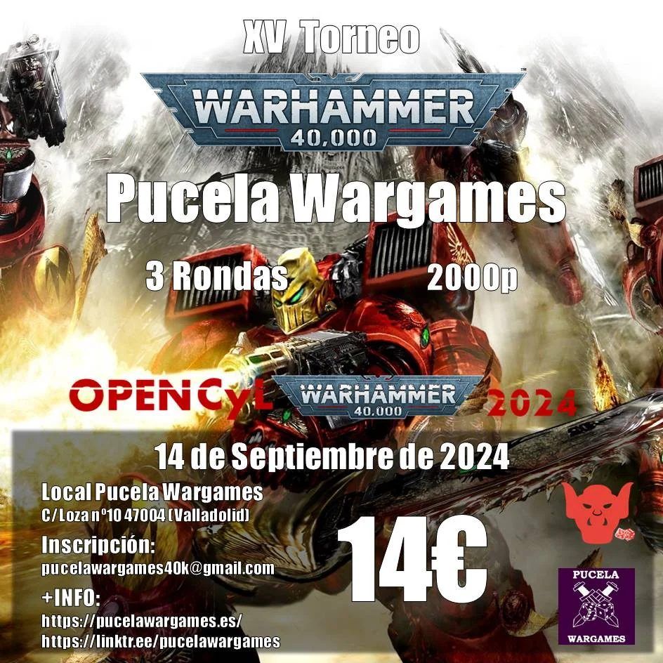 XV Torneo 40k de Pucela Wargames Open CyL