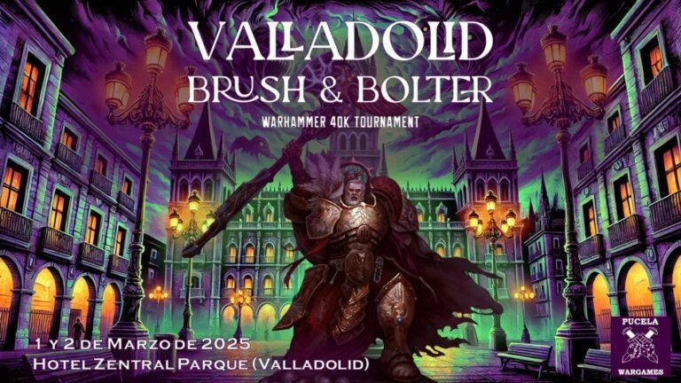 Valladolid Brush & Bolter en Pucela Wargames