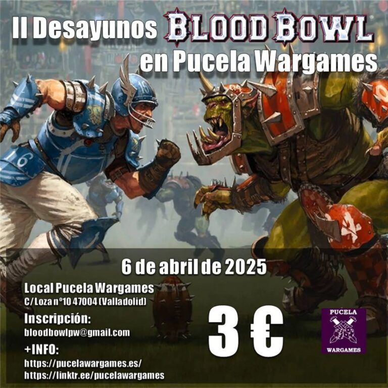 II Desayunos Bloodbowl en Pucela Wargames