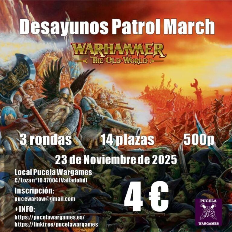 Desayunos Patrol March en Pucela Wargames