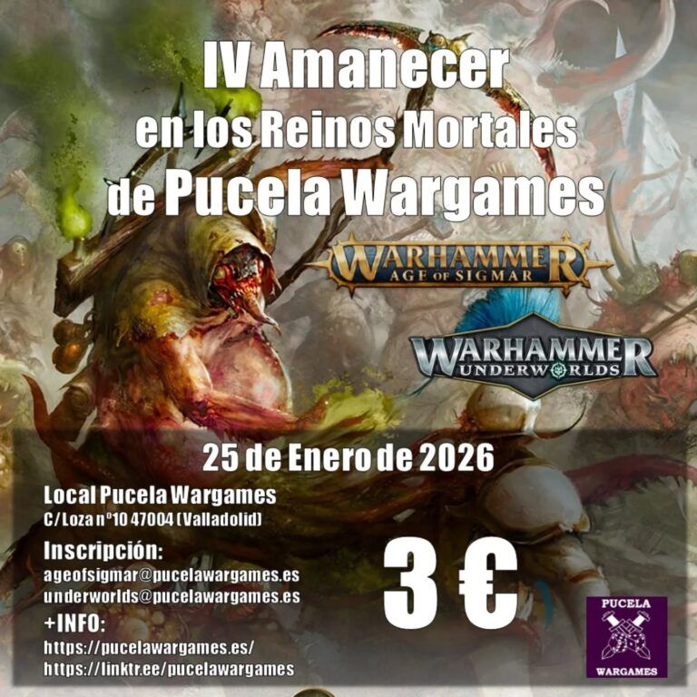 IV Amanecer en los Reinos Mortales en Pucela Wargames
