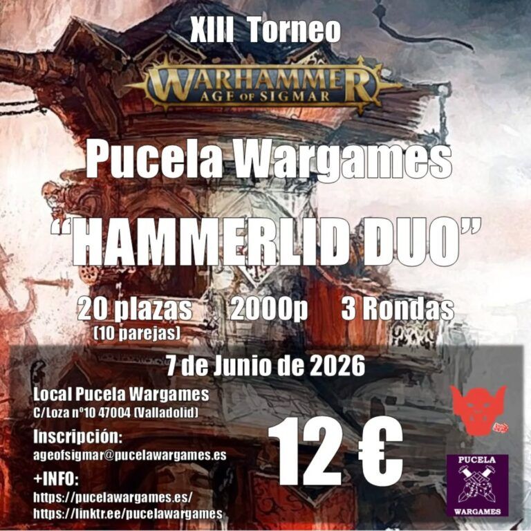 XIII Torneo Aos Hammerlid Duo en Pucela Wargames