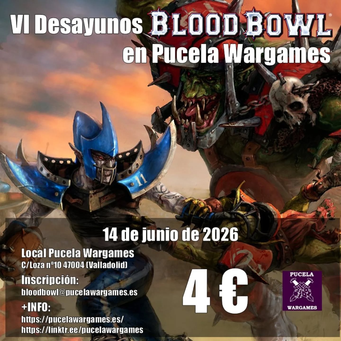 VI Desayunos Bloodbowl en Pucela Wargames