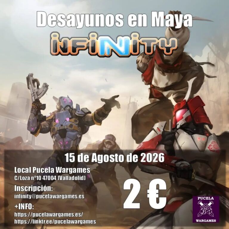 Desayunos de Infinity de agosto 2026 en Pucela Wargames